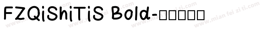 FZQiShiTiS Bold字体转换